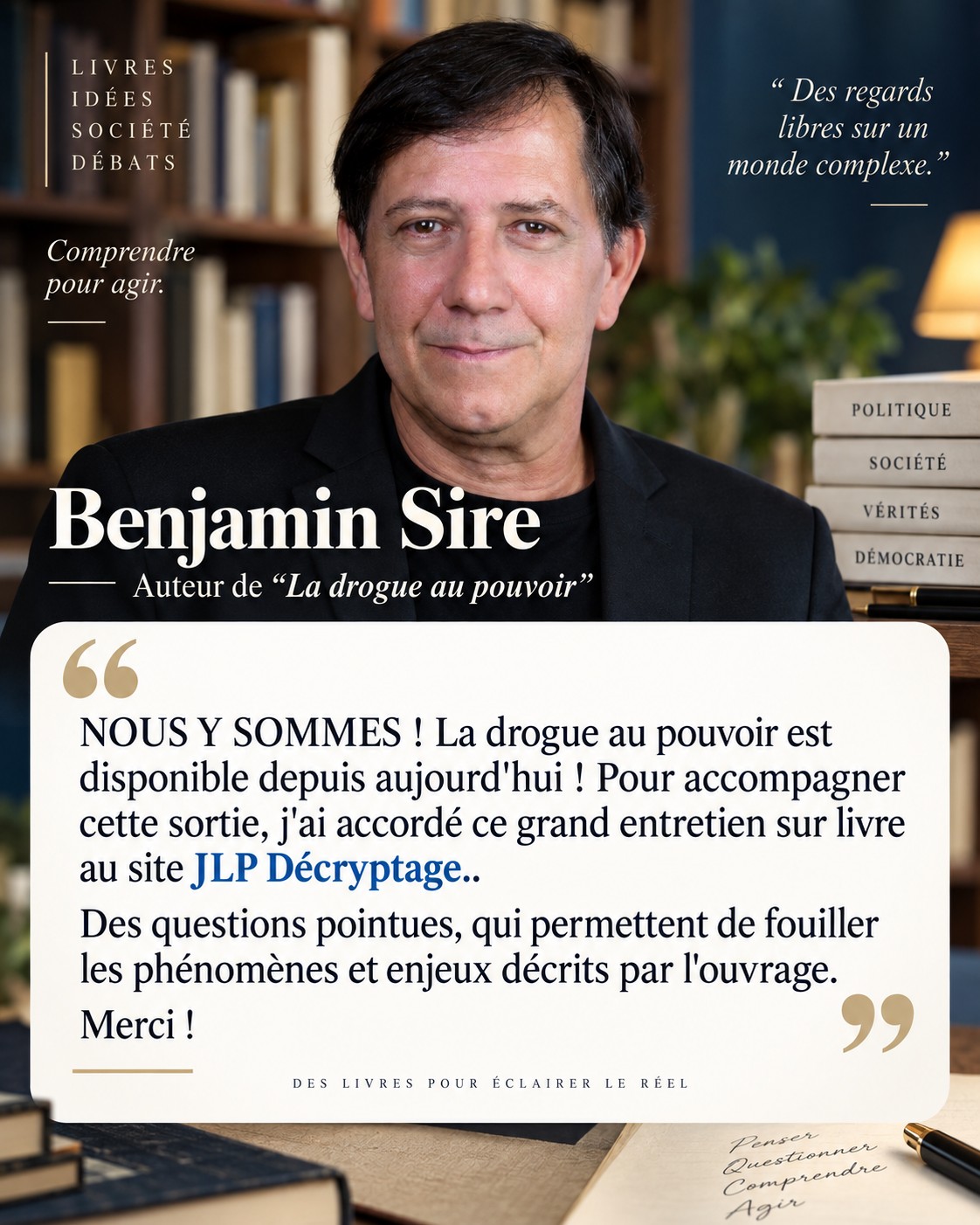 Avis de Benjamin Sire, auteur de La drogue au pouvoir