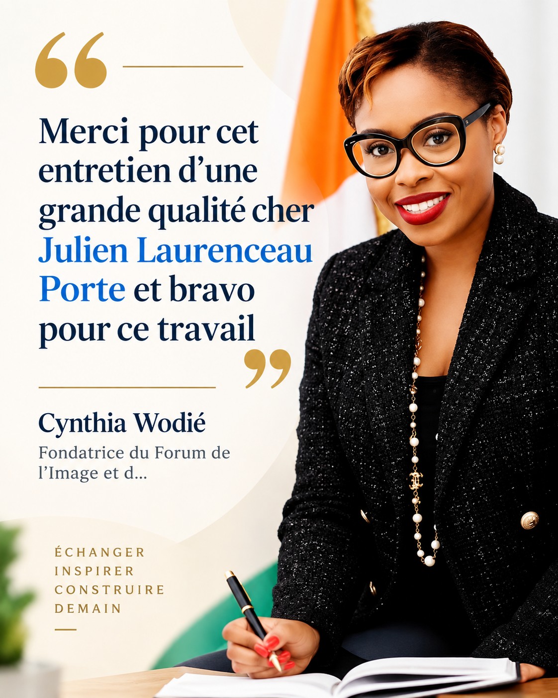 Avis de Cynthia Wodié, fondatrice du Forum de l’Image et de la Réputation